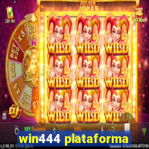 win444 plataforma